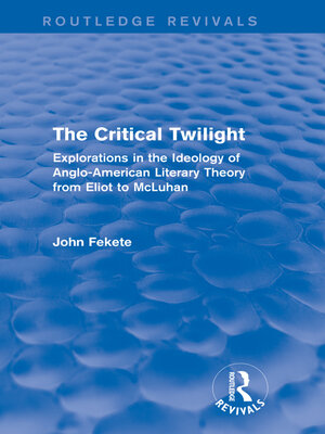 cover image of The Critical Twilight (Routledge Revivals)